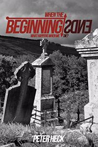 When the Beginning Ends