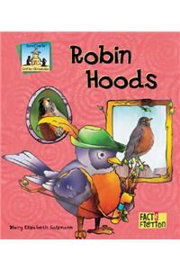 Robin Hoods
