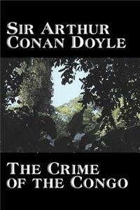 Crime of the Congo by Arthur Conan Doyle, History, Africa