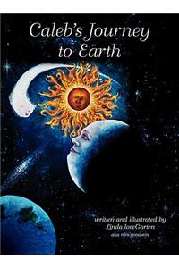 Caleb's Journey to Earth