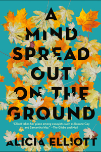 Mind Spread Out on the Ground