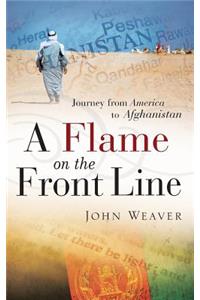 Flame on the Front Line