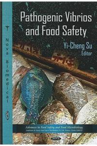 Pathogenic Vibrios & Food Safety