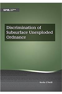 Discrimination of Subsurface Unexploded Ordnance