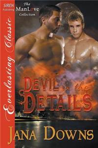 Devil in the Details (Siren Publishing Everlasting Classic Manlove)