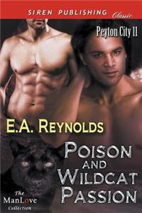 Poison and Wildcat Passion [Peyton City 11] (Siren Publishing Classic Manlove)