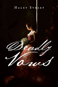 Deadly Vows