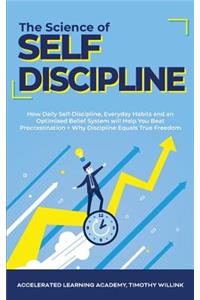 The Science of Self Discipline