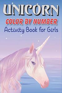 Unicorn Color by Number Activity Book for Girls
