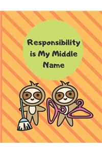 Responsibility is My Middle Name