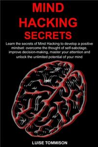 Mind Hacking Secrets