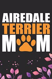 Airedale Terrier Mom