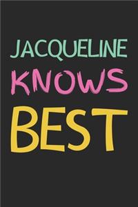 Jacqueline Knows Best