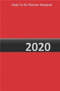 Daily To-Do Planner Notepad 2020