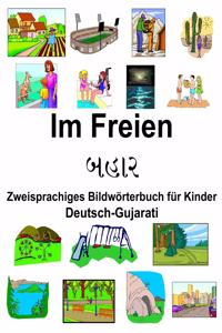 Deutsch-Gujarati Im Freien/બહાર Zweisprachiges Bildwörterbuch für Kinder