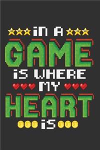 In A Game Is Where My Heart Is