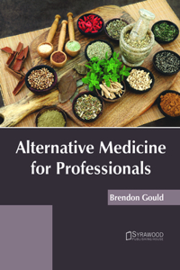 Alternative Medicine for Professionals