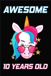 Awesome 10 Years Old