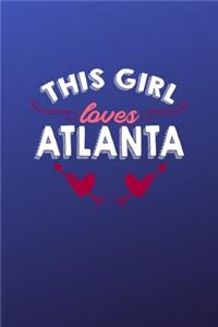 This girl loves Atlanta