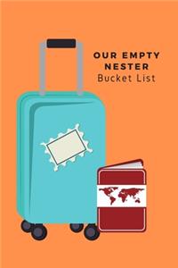 Our Empty Nester Bucket List