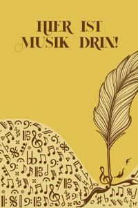 Hier ist Musik drin