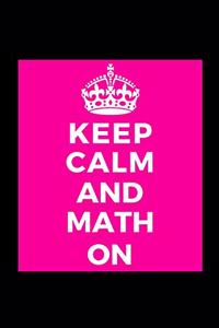 Keep Calm and Math On