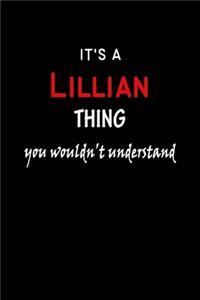 It's a Lillian Thing You Wouldn't Understandl