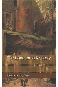 The Lone Inn a Mystery