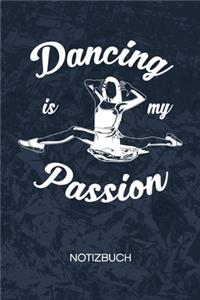 Dancing Is My Passion