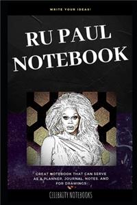 Ru Paul Notebook