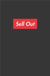 Sell Out Notebook