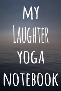 My Laughter Yoga Notebook