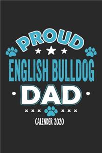 Proud English Bulldog Dad Calendar 2020