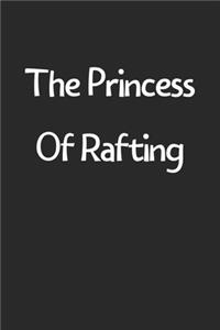 The Princess Of Rafting