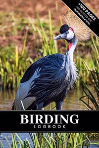Birding Bird Watching Ornithology Log Book Journal Notebook Diary - Grey Crane