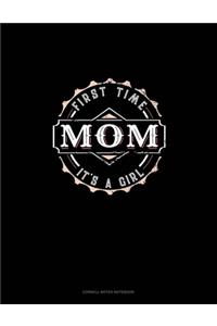 First Time Mom It's A Girl