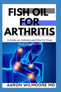 Fish Oil for Arthritis