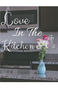 Love In The Kitchen