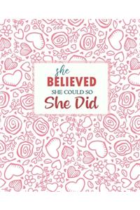 She Believed She Could So She Did