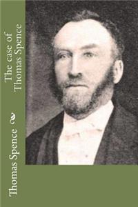 The case of Thomas Spence