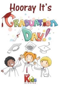 Hooray it's Graduation Day