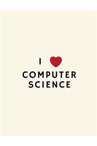 I Love Computer Science