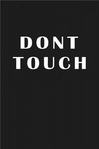 Don't Touch