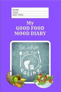 My Good Food Mood Diary
