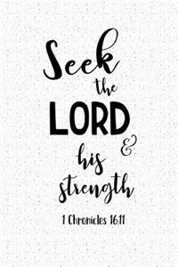 Seek the Lord and His Strength