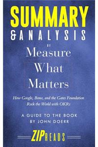 Summary & Analysis of Measure What Matters
