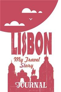 Lisbon - My Travel Story Journal