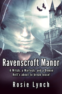 Ravenscroft Manor