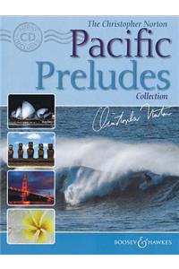 The Christopher Norton Pacific Preludes Collection