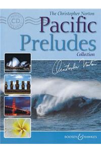 Christopher Norton Pacific Preludes Collection